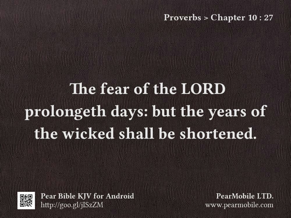 Proverbs, Chapter 10:27